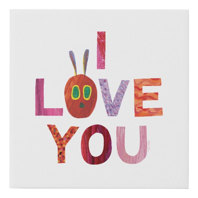 Eric Carle | Caterpillar I Love You Faux Canvas Print (Front)
