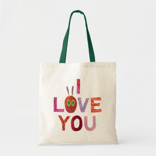 Eric Carle  Caterpillar I Love You Tote Bag