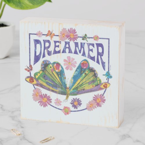 Eric Carle  Dreamer Wooden Box Sign