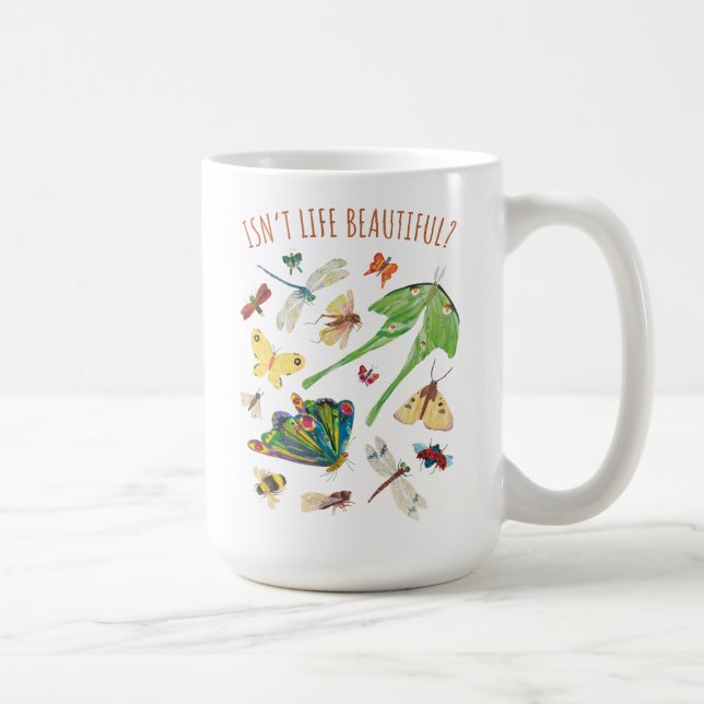 Eric Carle | Isn’t Life Beautiful Coffee Mug (Right)