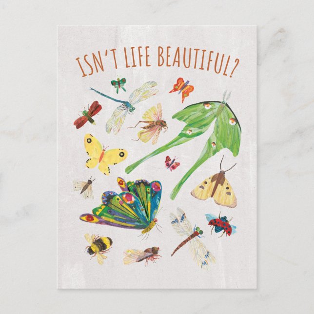 Eric Carle | Isn’t Life Beautiful Postcard (Front)