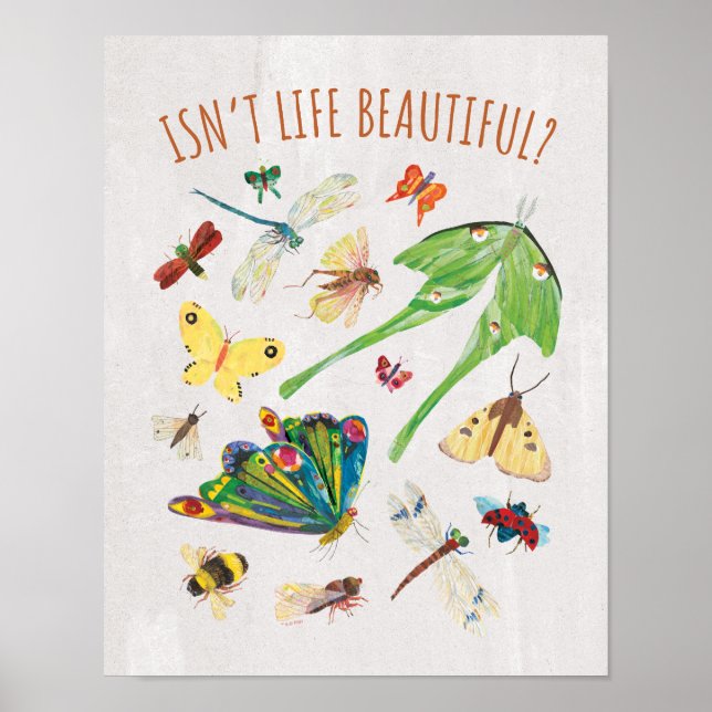 Eric Carle | Isn’t Life Beautiful Poster (Front)