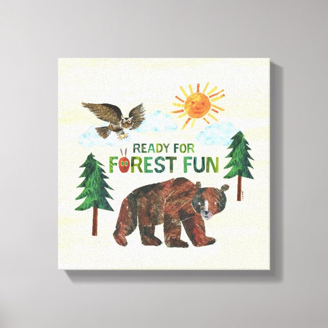 Eric Carle | Ready for Forest Fun Canvas Print (Front)