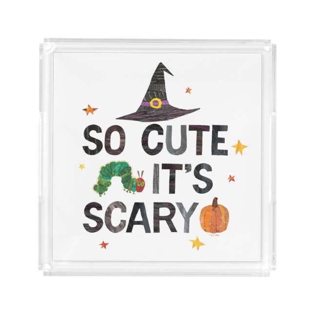 Eric Carle | So Cute It's Scary Acrylic Tray (Front)