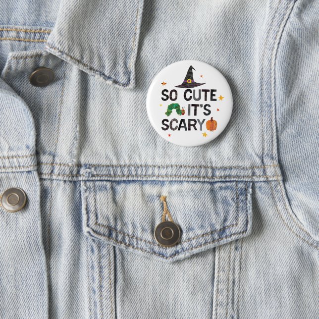 Eric Carle | So Cute It's Scary Button (In Situ)