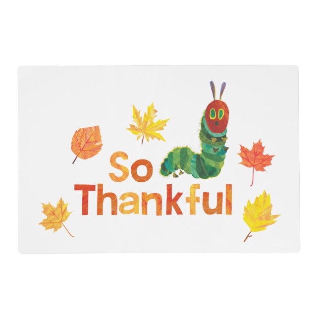 Eric Carle | So Thankful Caterpillar Placemat (Front)
