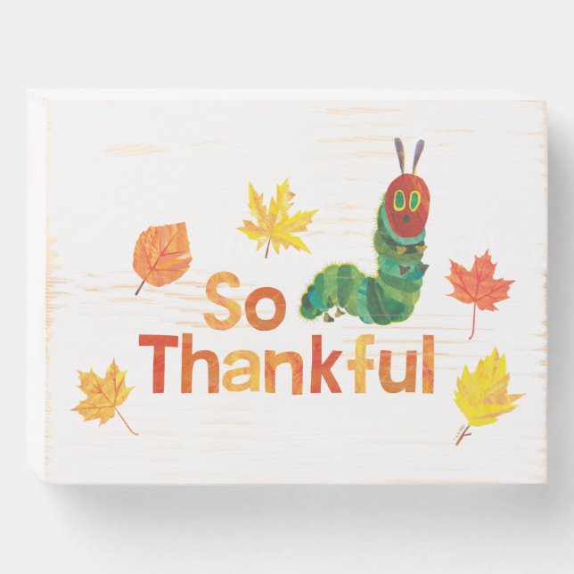 Eric Carle | So Thankful Caterpillar Wooden Box Sign (Front Horizontal)