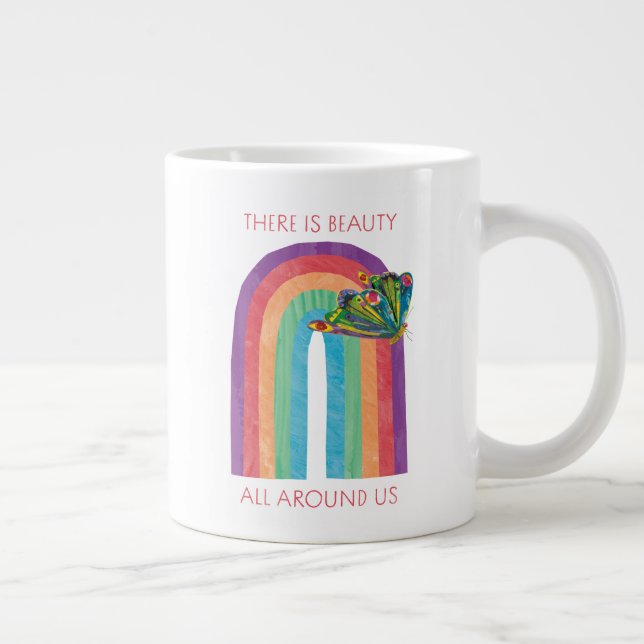 Eric Carle There | Is Beauty All Around Us Giant Coffee Mug (Right)