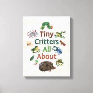 Eric Carle Tiny Critters All About Canvas Print