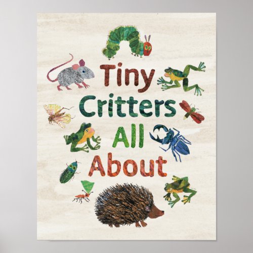 Eric Carle  Tiny Critters All About Poster