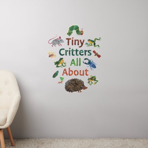 Eric Carle  Tiny Critters All About Wall Decal