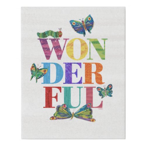 Eric Carle  Wonderful Faux Canvas Print