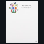 Eric Carle | Wonderful Letterhead<br><div class="desc">Celebrate the joy of life with Eric Carle’s Wonderful design. This inspiring artwork features vibrant,  nature-inspired elements rendered in Carle’s iconic hand-painted style,  alongside the uplifting word "Wonderful." The design exudes positivity and appreciation for the beauty of the natural world,  making it perfect for spreading cheer and inspiration.</div>