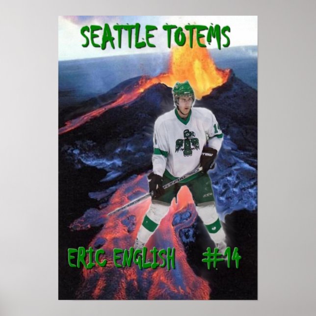 Eric English - Seattle Totems Poster (Front)