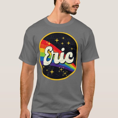 Eric Rainbow In Space Vintage GrungeStyle T_Shirt