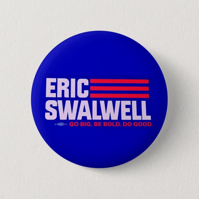 Eric Swalwell 2020 Button (Front)