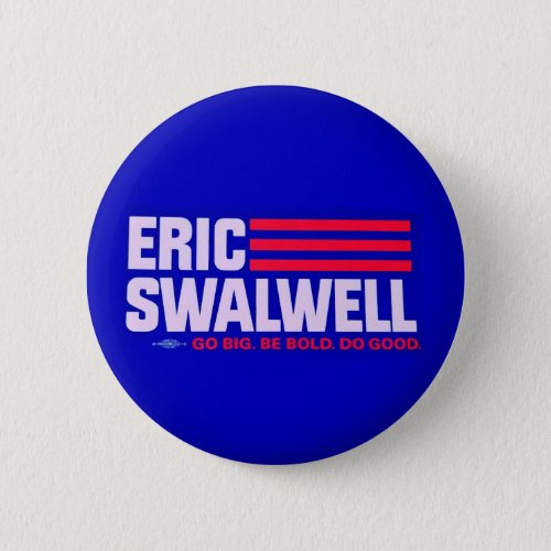 Eric Swalwell 2020 Button
