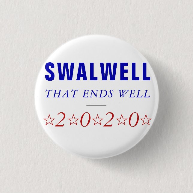 Eric Swalwell | 2020 Democratic President Ticket Button (Front)