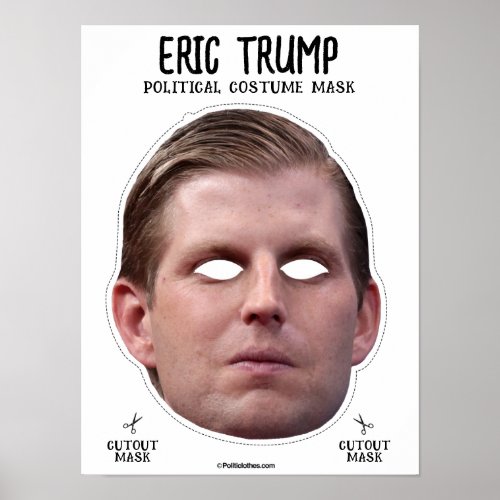 Eric Trump Costume Mask Poster