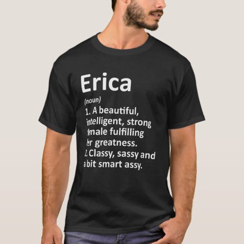 ERICA Definition Personalized Name Funny Christmas T_Shirt