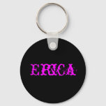 Erica,Keychain Keychain