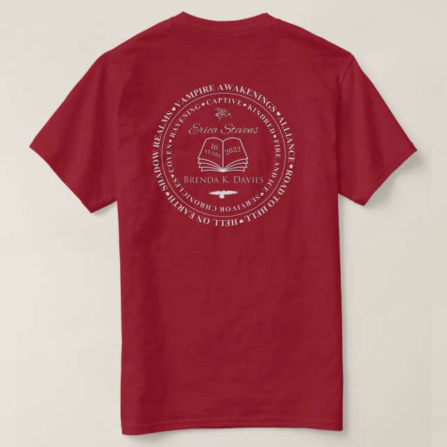 Erica Stevens Brenda K Davies 10 Year Anniversary T-Shirt (Design Back)