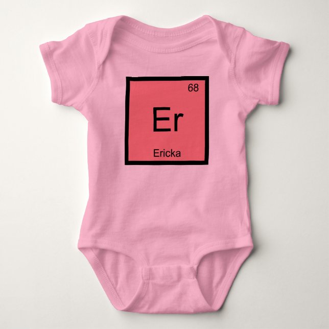 Ericka Name Chemistry Element Periodic Table Baby Bodysuit (Front)