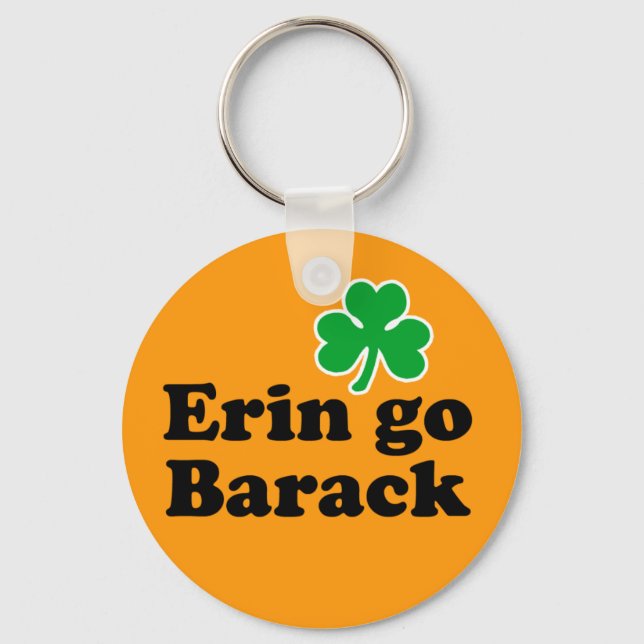 Erin go Barack Keychain (Front)