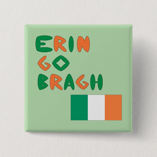 Erin Go Bragh Button (Front)