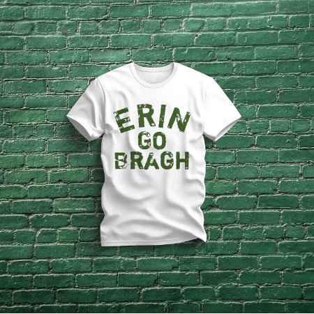 Erin Go Bragh Ireland Forever T-shirt