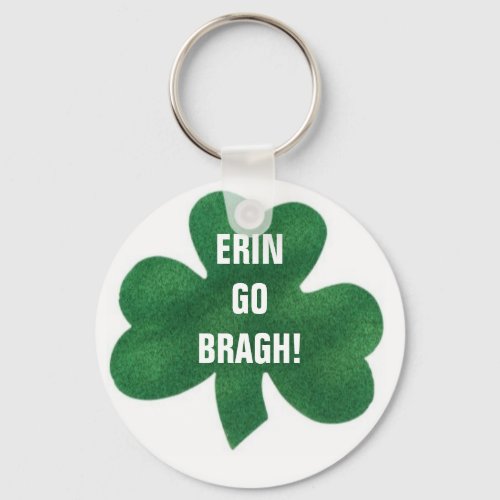 ERIN GO BRAGH KEYCHAIN