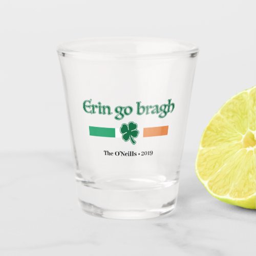 Erin go bragh Personalizable Shot Glass