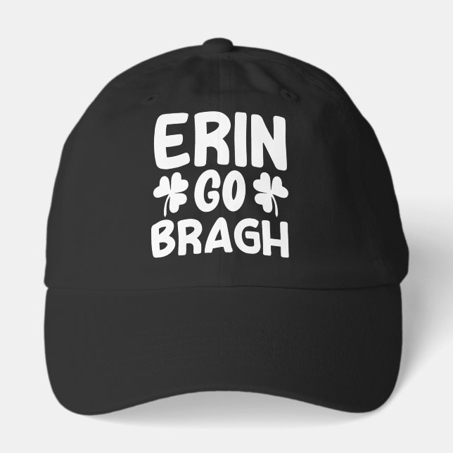 Erin Go Bragh St. Patrick's Day Design-60850 Hat (Front)