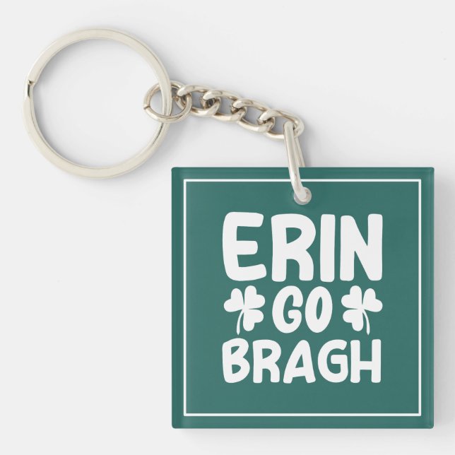Erin Go Bragh St. Patrick's Day Design-60850 Keychain (Front)