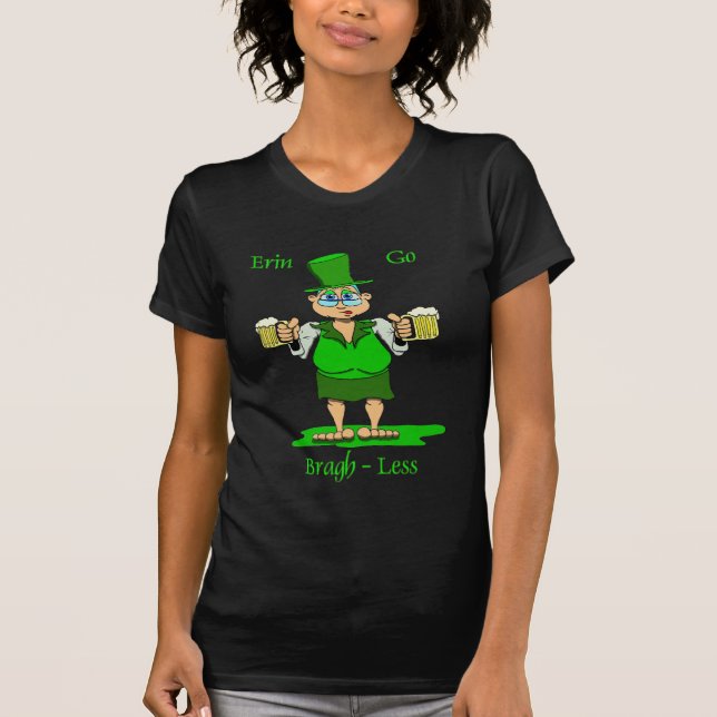 Erin Go Braghless T-Shirt (Front)