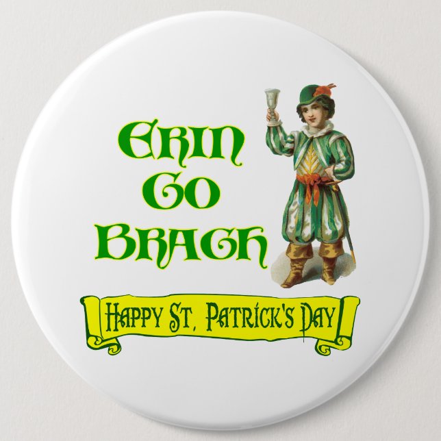 Erin Go Braugh Happy St. Patrick's Day Saying Button (Front)
