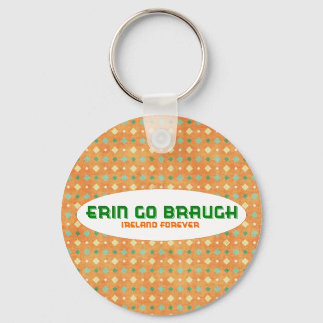 Erin Go Braugh Ireland Forever Keychain (Front)