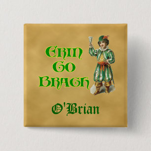 Erin Go Braugh Personalizeable Irish Saying Button