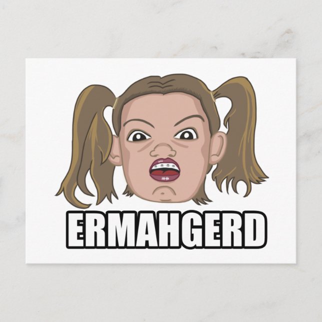 Ermahgerd Card (Front)