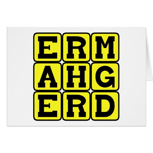 Ermahgerd, Internet Meme (Front Horizontal)