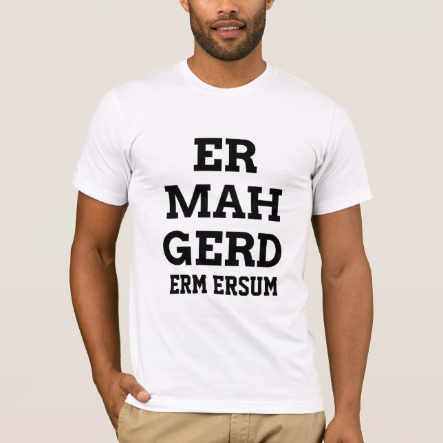 Ermahgerd Men's Tee (Front)