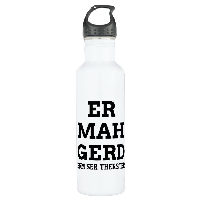 Ermahgerd Stainless Steel Water Bottle (Front)