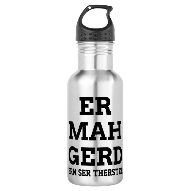 Ermahgerd Stainless Steel Water Bottle (Front)