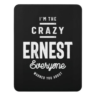 Ernest: Funny First Name Door Sign