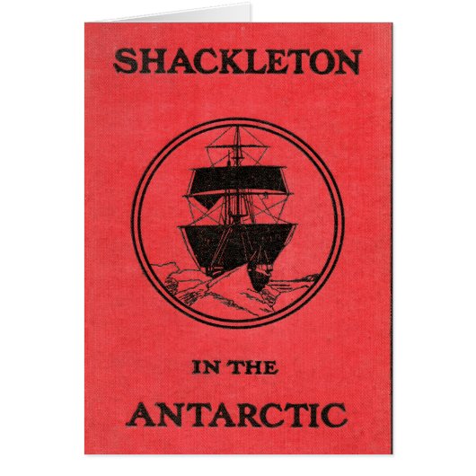 Ernest Shackleton Antarctic Nimrod Book Cover Cards (Front)
