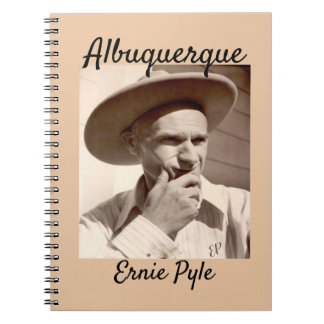Ernie Pyle spiral notebook Albuquerque New Mexico