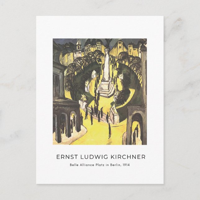 Ernst L. Kirchner - Belle Alliance Platz in Berlin Postcard (Front)