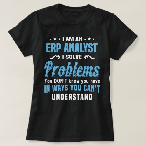 ERP Analyst T_Shirt