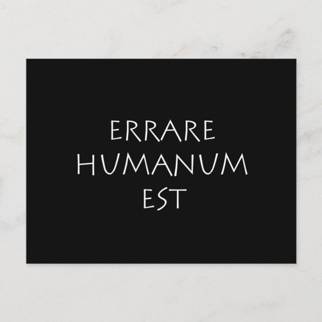 Errare humanum est postcard (Front)