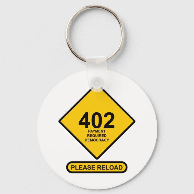Error 402: Payment Required Democracy Keychain (Front)